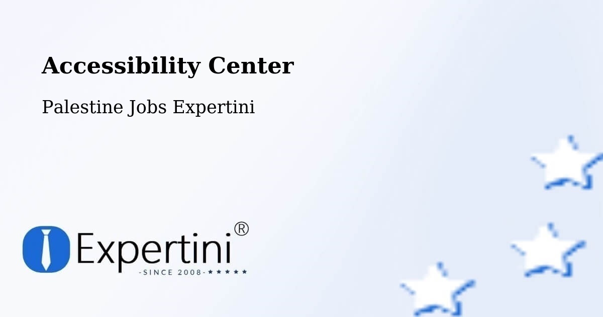Accessibility Statement – Al Khalīl - Palestine Jobs Expertini